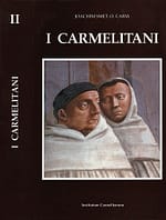 I Carmelitani Vol. II