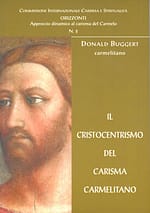 Il Cristocentrismo del Carisma Carmelitano N° 2