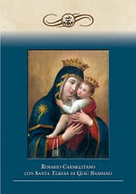 Rosario Carmelitano con Santa Teresa di Gesù Bambino