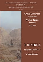 Il DESERTO - ESPERIENZA BIBLICA E CARMELITANA N° 15