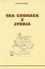 TRA CRONACA E STORIA