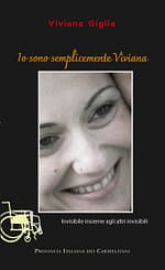 Io sono semplicemente Viviana - Invisibile insieme agli altri invisibili