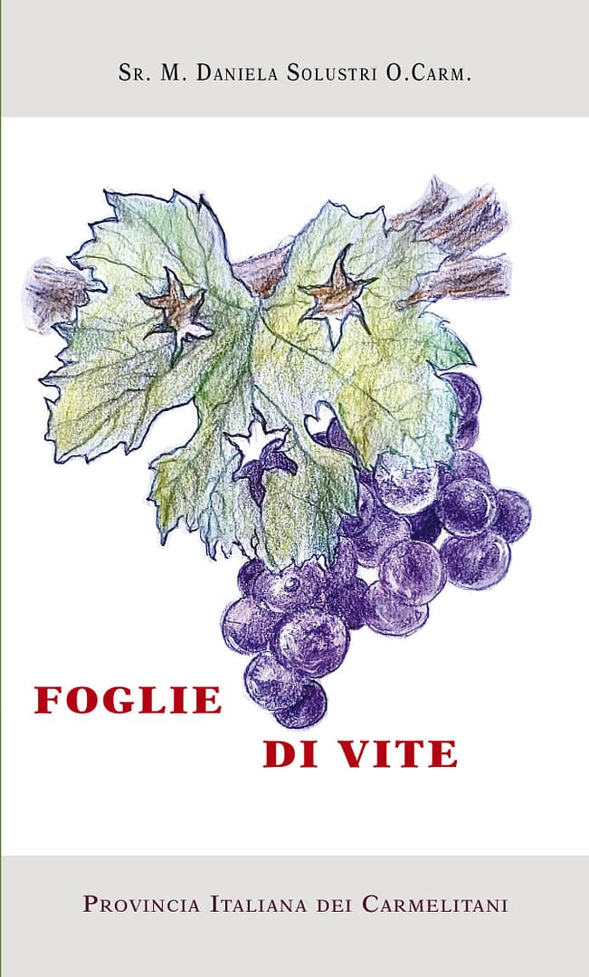 Foglie di vite - Schede per la formazione del Laicato Carmelitano