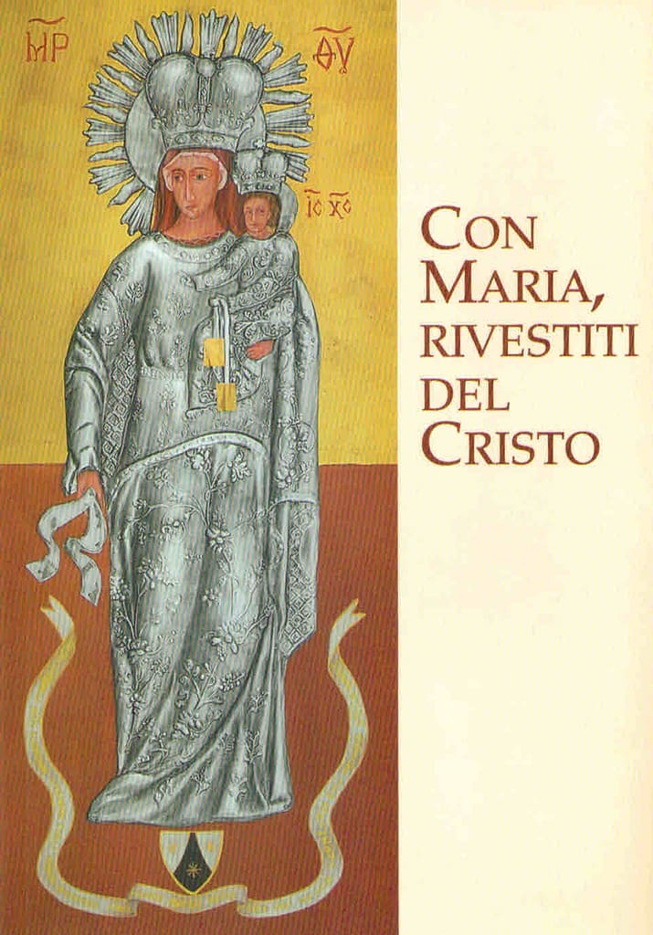 Con Maria rivestiti del Cristo