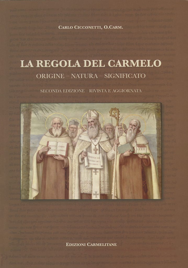 La Regola del Carmelo