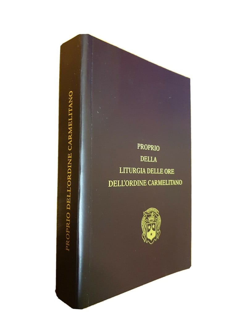 PROPRIO DELLA LITURGIA DELLE ORE DELL'ORDINE CARMELITANO